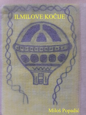 cover image of Ilmilove kočije